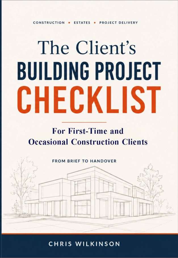 Cover of The Client's Building Project Checklist by Chris Wilkinson